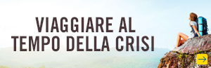 Viaggiare al tempo della crisi Viaggiare al tempo della crisi